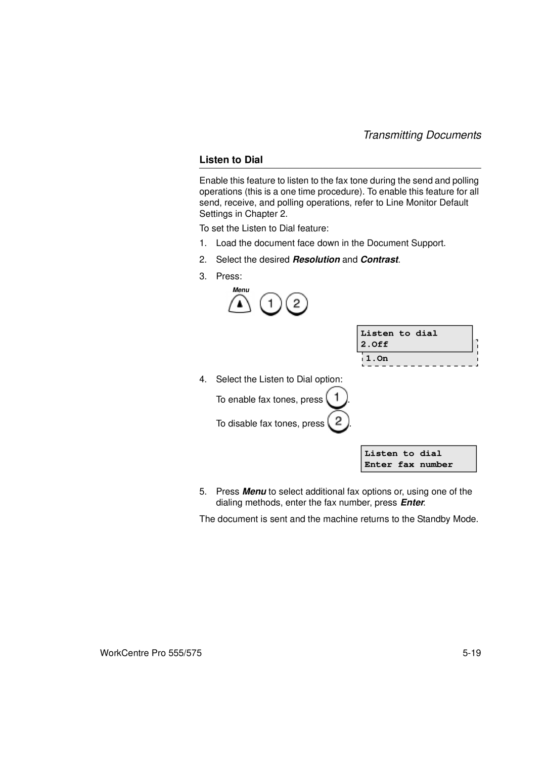 Xerox 575, 555 manual Listen to Dial, Listen to dial 2.Off, Listen to dial Enter fax number 