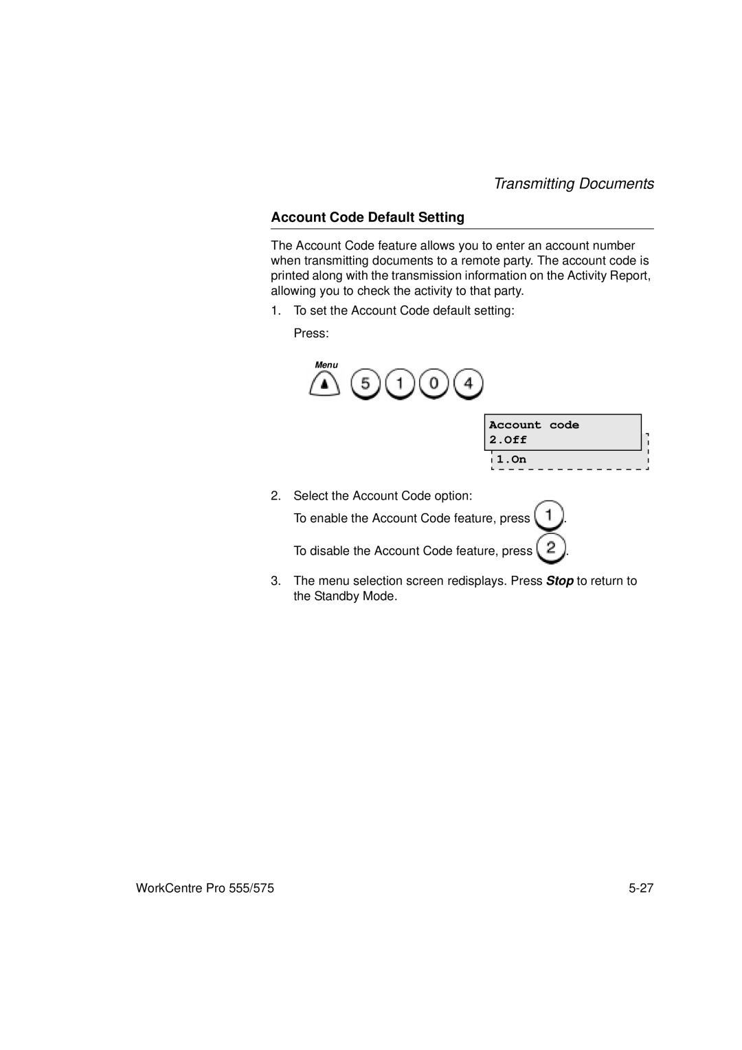 Xerox 575, 555 manual Account Code Default Setting, Account code Off 