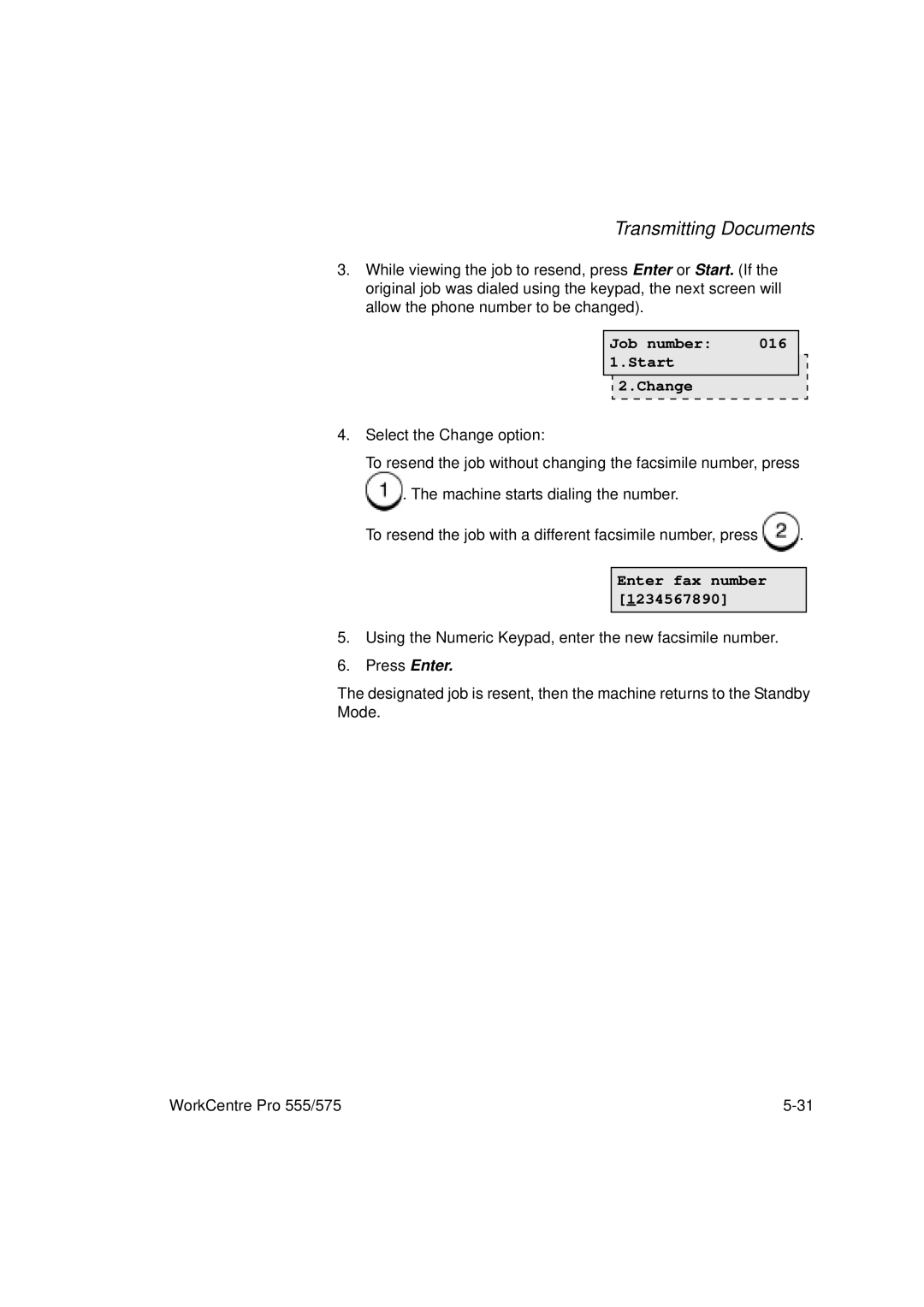 Xerox 575, 555 manual Job number Start Change, Enter fax number 