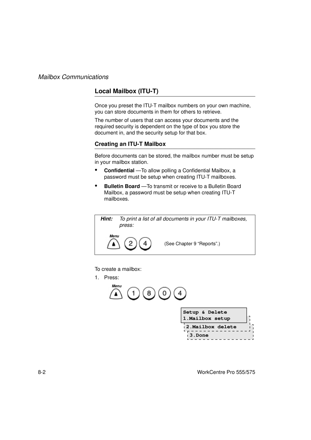 Xerox 555, 575 manual Local Mailbox ITU-T, Creating an ITU-T Mailbox, Setup & Delete 1.Mailbox setup Mailbox delete Done 