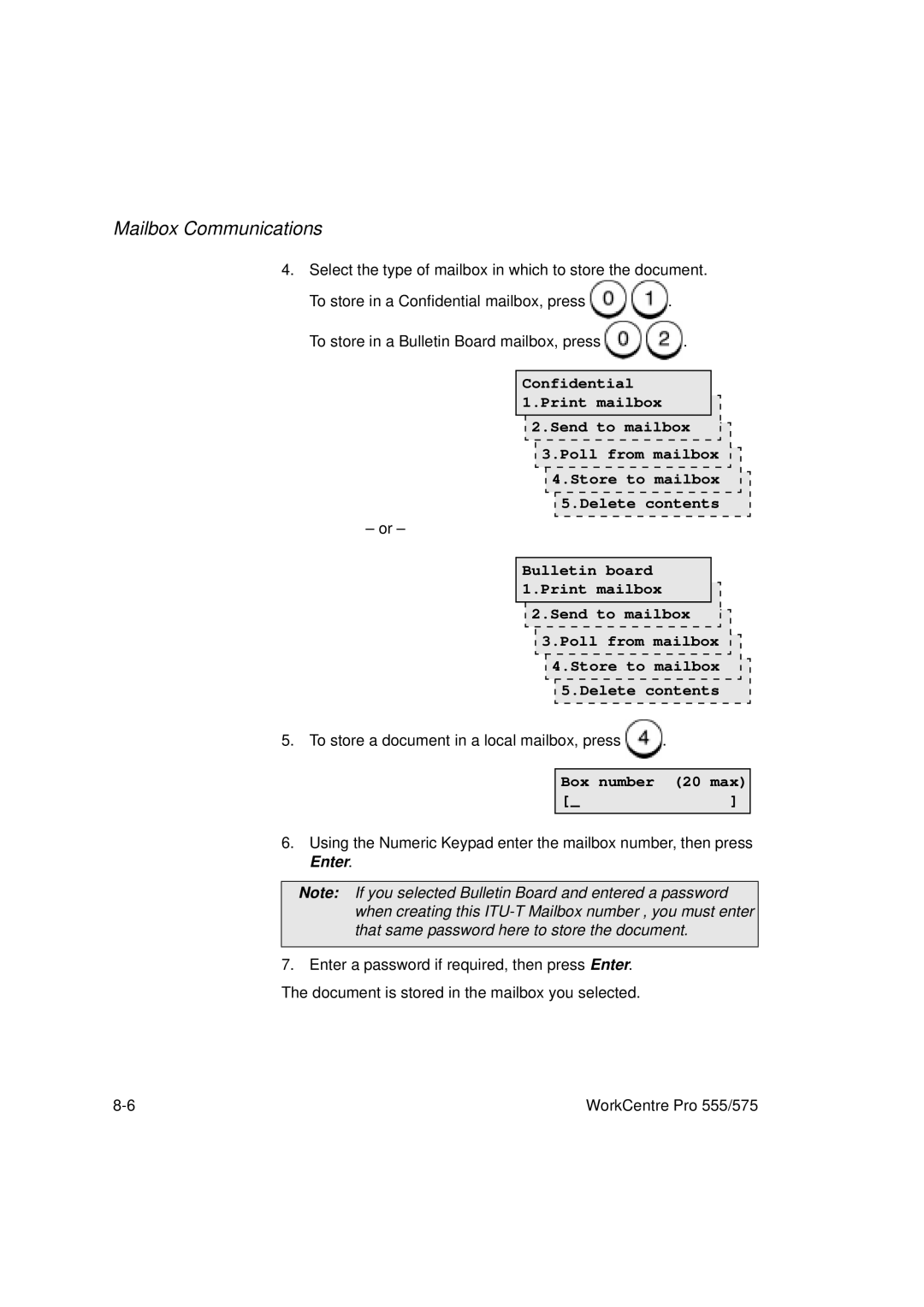 Xerox 555, 575 manual Confidential Print Mailbox, To store a document in a local mailbox, press 