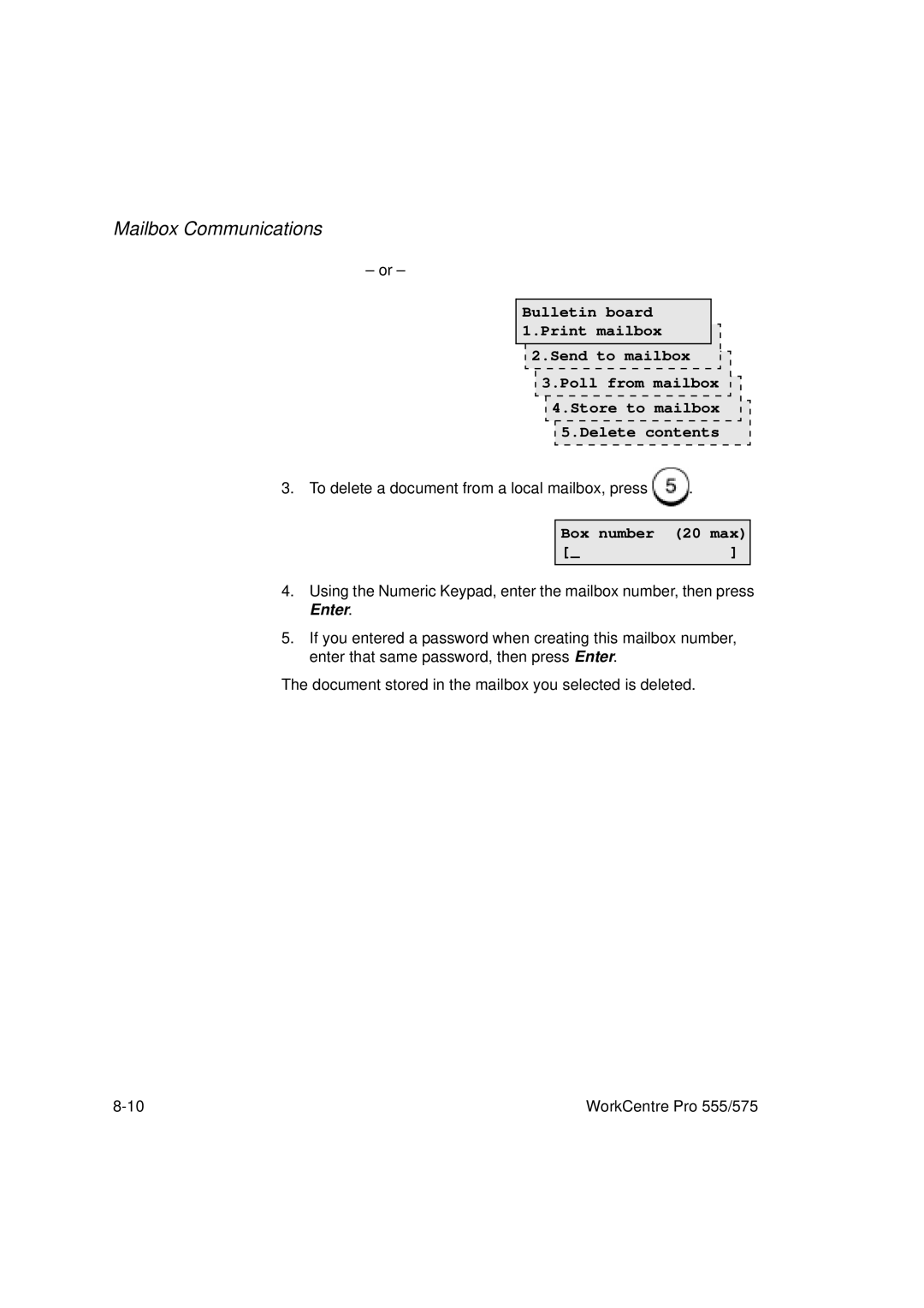 Xerox 555, 575 manual To delete a document from a local mailbox, press 