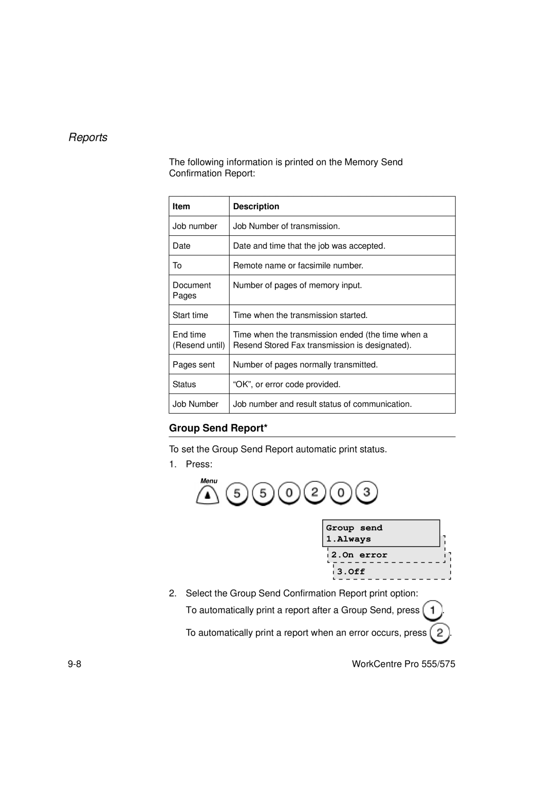 Xerox 555, 575 manual Group Send Report, Group send 1.Always On error Off 