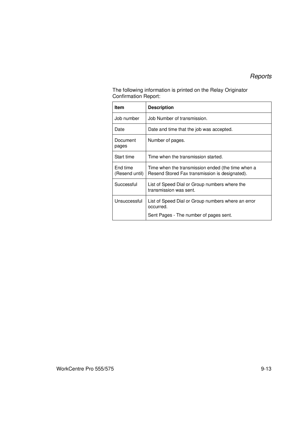 Xerox 575, 555 manual Reports 