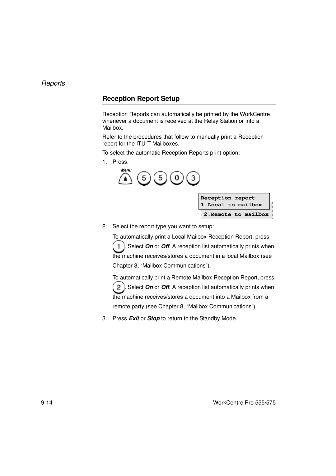 Xerox 555, 575 manual Reception Report Setup, Reception report 1.Local to mailbox Remote to mailbox 