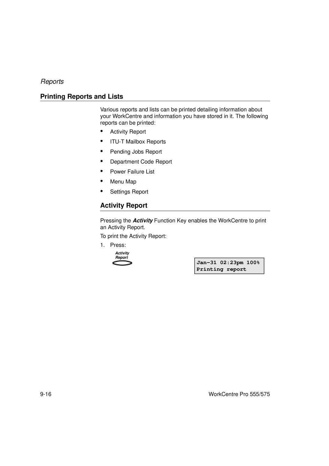 Xerox 555, 575 manual Printing Reports and Lists, Activity Report, Jan-31 0223pm 100% Printing report 