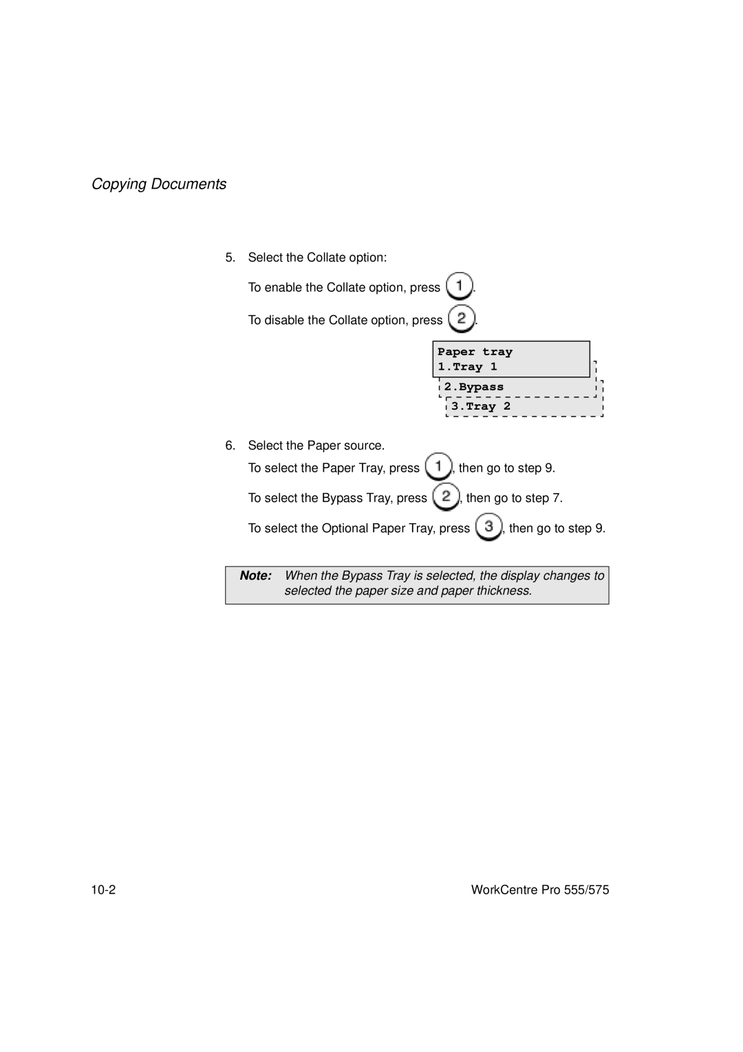 Xerox 555, 575 manual Paper tray 1.Tray Bypass 