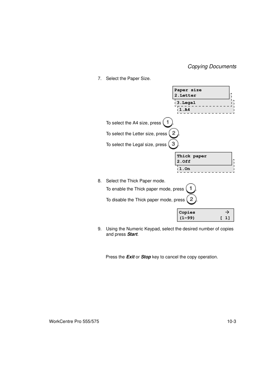 Xerox 575, 555 manual Select the Paper Size, Paper size Letter Legal, Thick paper Off 