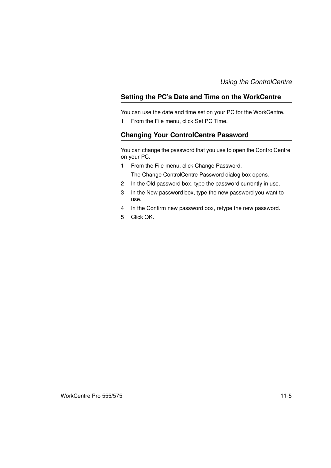 Xerox 575, 555 manual Setting the PC’s Date and Time on the WorkCentre, Changing Your ControlCentre Password 
