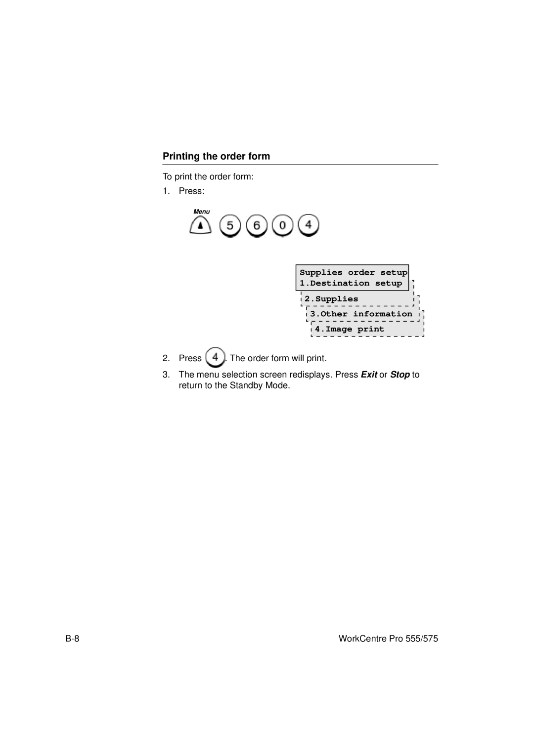 Xerox 555, 575 manual Printing the order form 