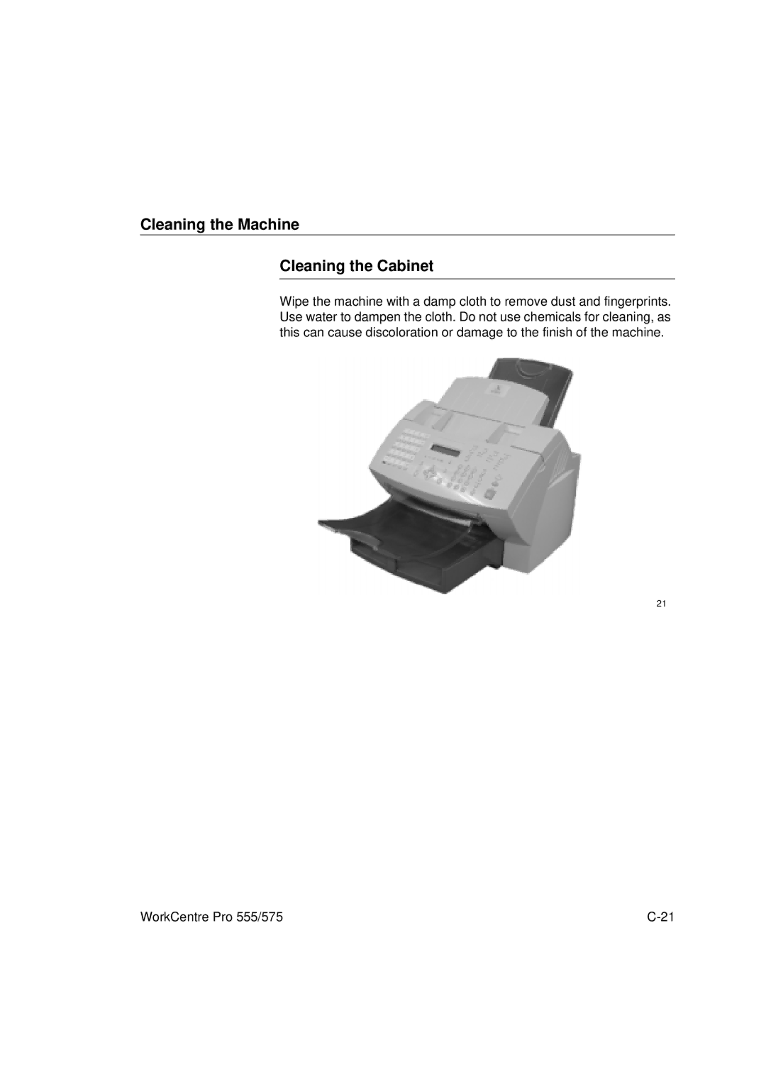 Xerox 575, 555 manual Cleaning the Machine Cleaning the Cabinet 