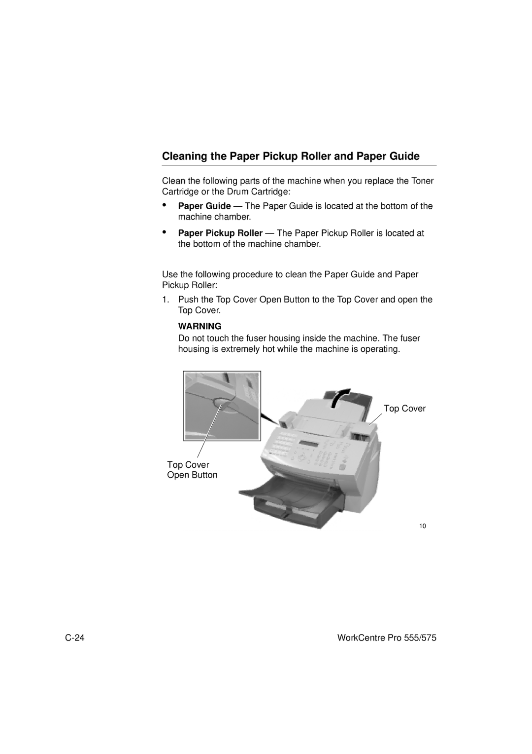 Xerox 555, 575 manual Cleaning the Paper Pickup Roller and Paper Guide 