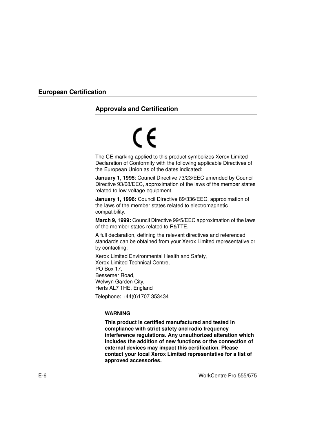 Xerox 555, 575 manual European Certification Approvals and Certification 