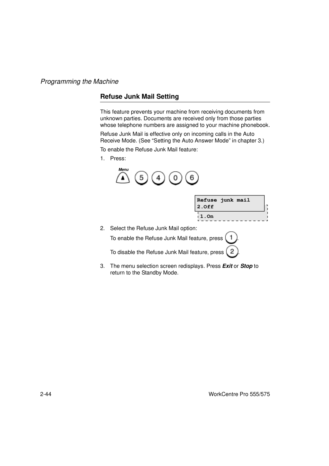 Xerox 555, 575 manual Refuse Junk Mail Setting, Refuse junk mail 2.Off 