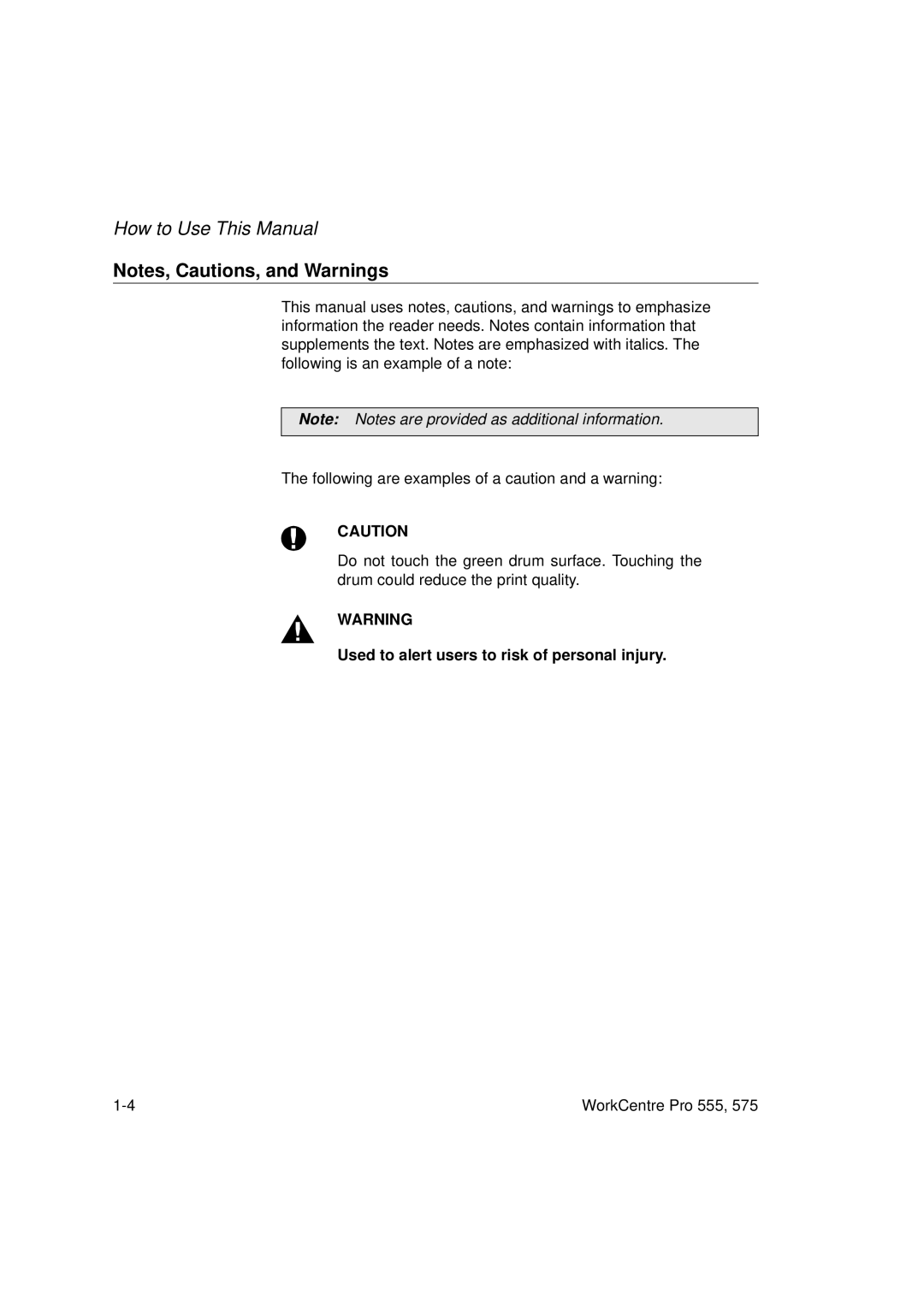 Xerox 555 manual Used to alert users to risk of personal injury 