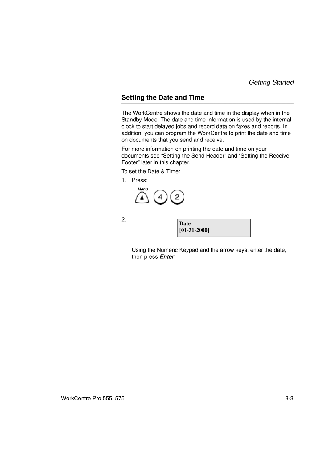 Xerox 555 manual Setting the Date and Time, Date 01-31-2000 