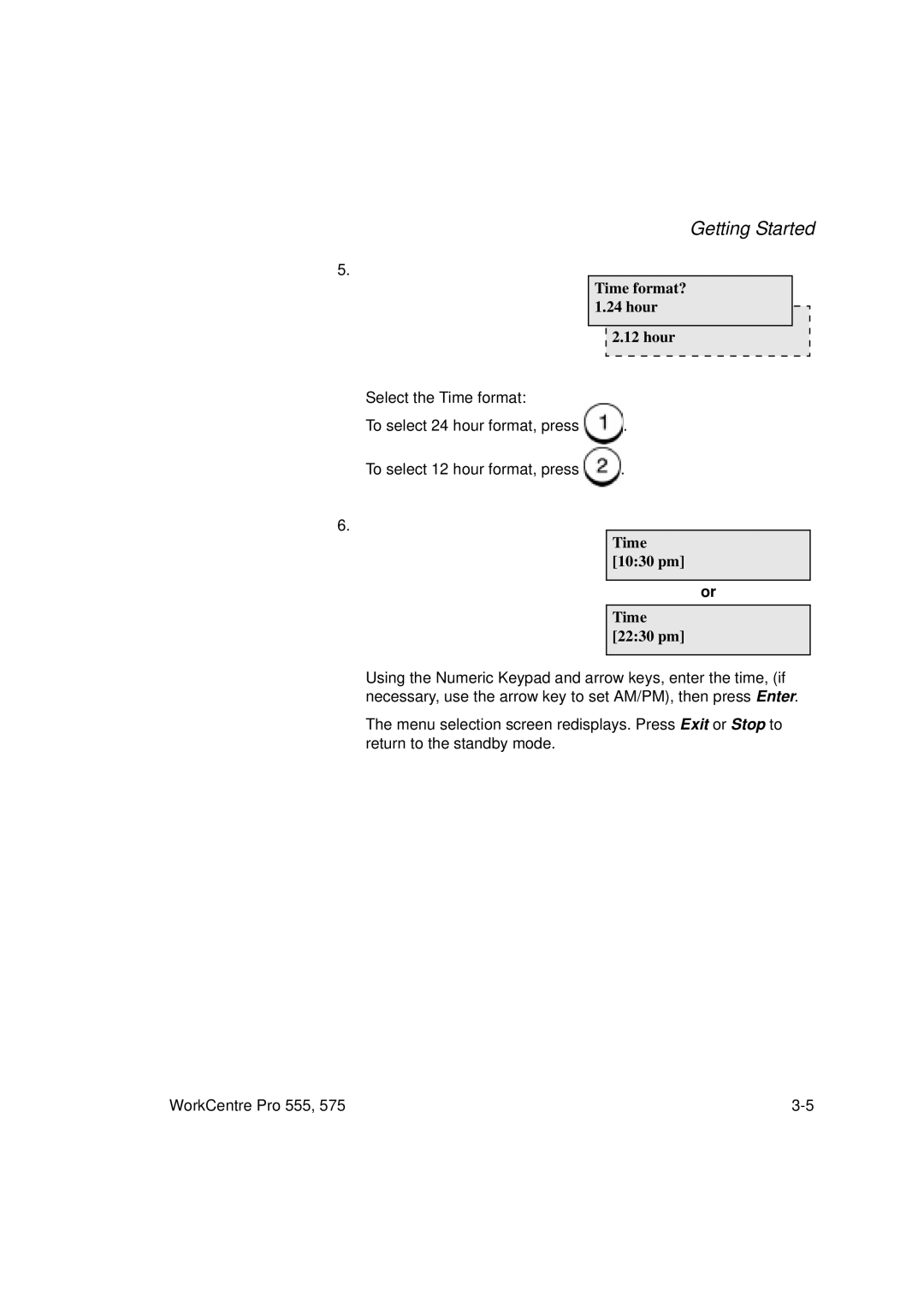 Xerox 555 manual Time format? 1.24 hour Hour, Time 1030 pm Time 2230 pm 