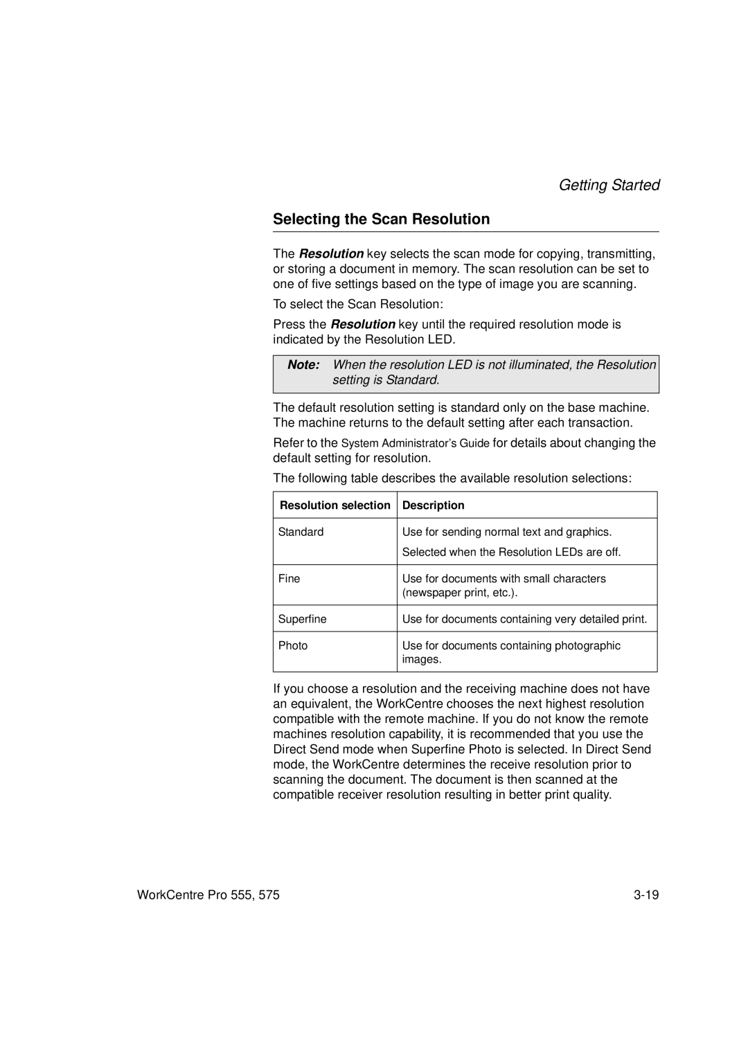 Xerox 555 manual Selecting the Scan Resolution, Resolution selection Description 