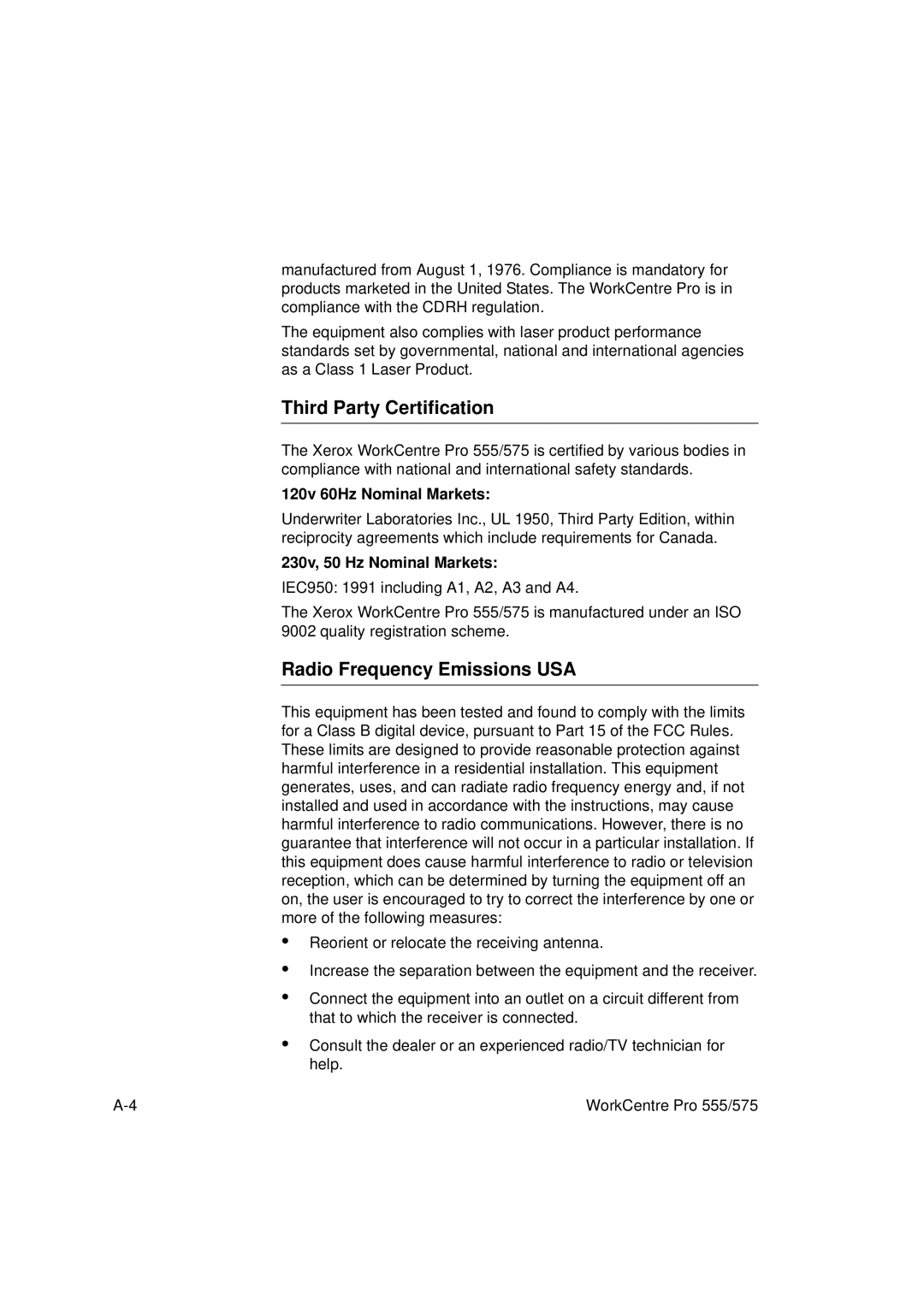 Xerox 555 Third Party Certification, Radio Frequency Emissions USA, 120v 60Hz Nominal Markets, 230v, 50 Hz Nominal Markets 