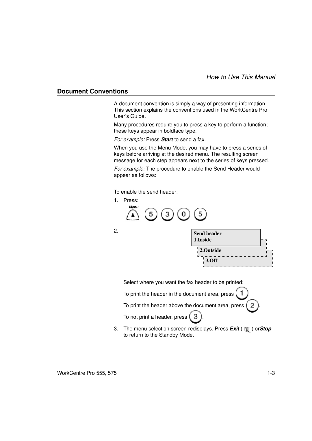 Xerox 555 manual Document Conventions, Send header Inside Outside Off 