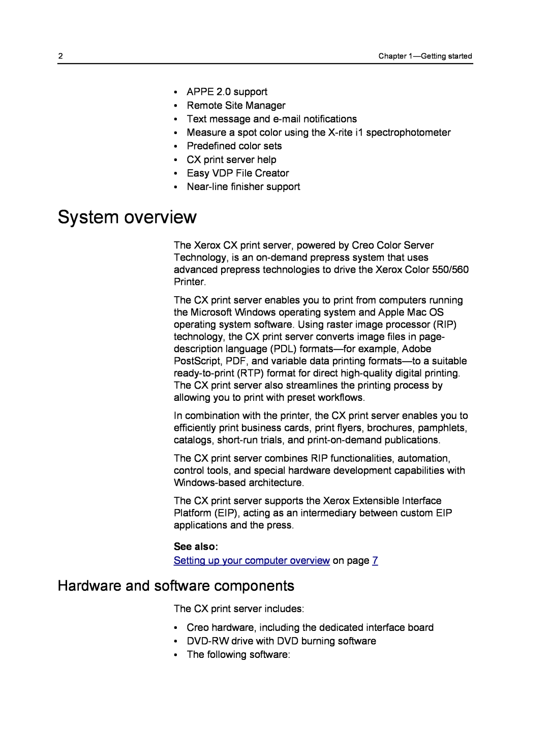 Xerox 560, 550 manual System overview, Hardware and software components, See also 