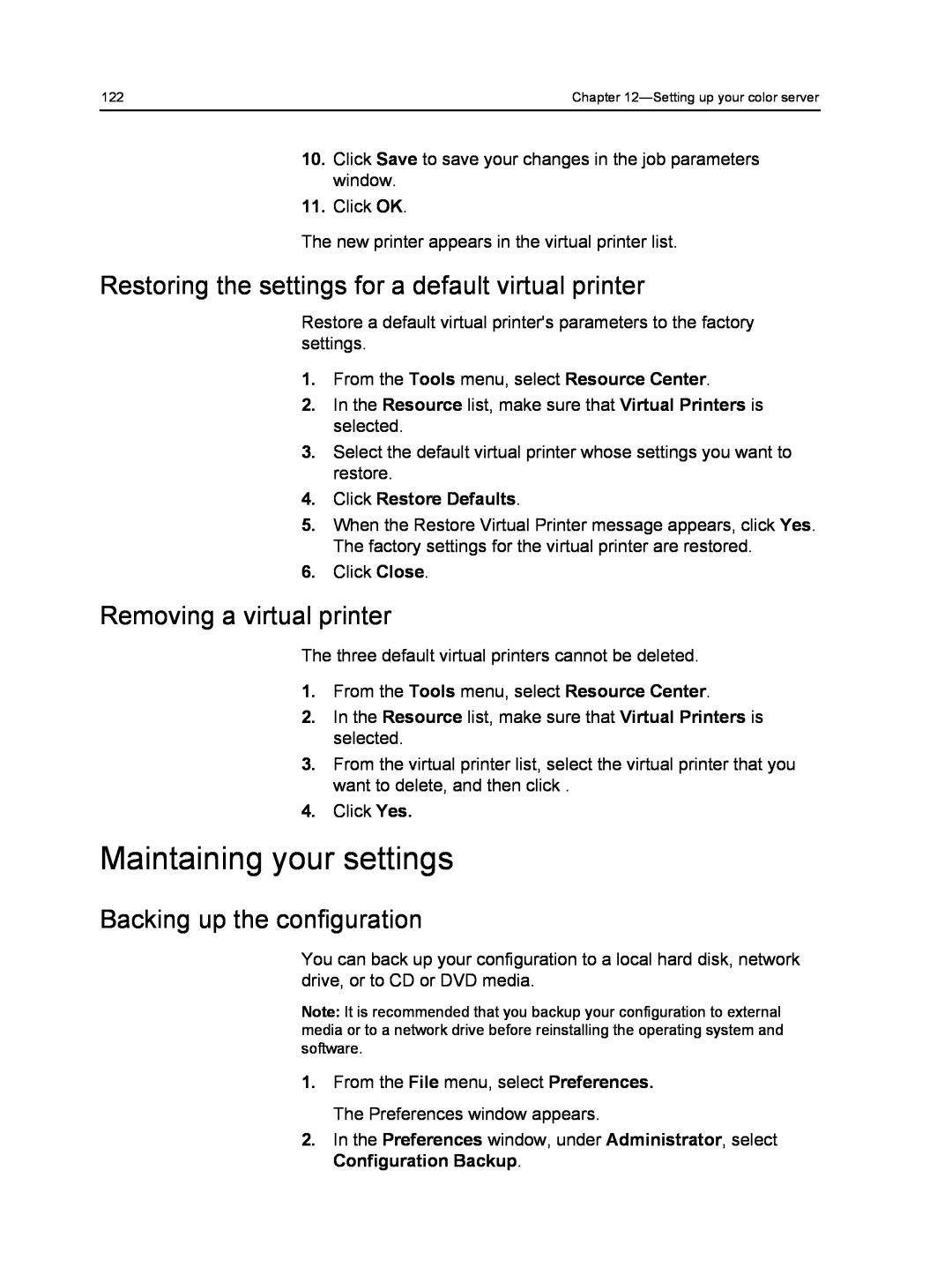 Xerox 560, 550 Maintaining your settings, Removing a virtual printer, Backing up the configuration, Click Restore Defaults 