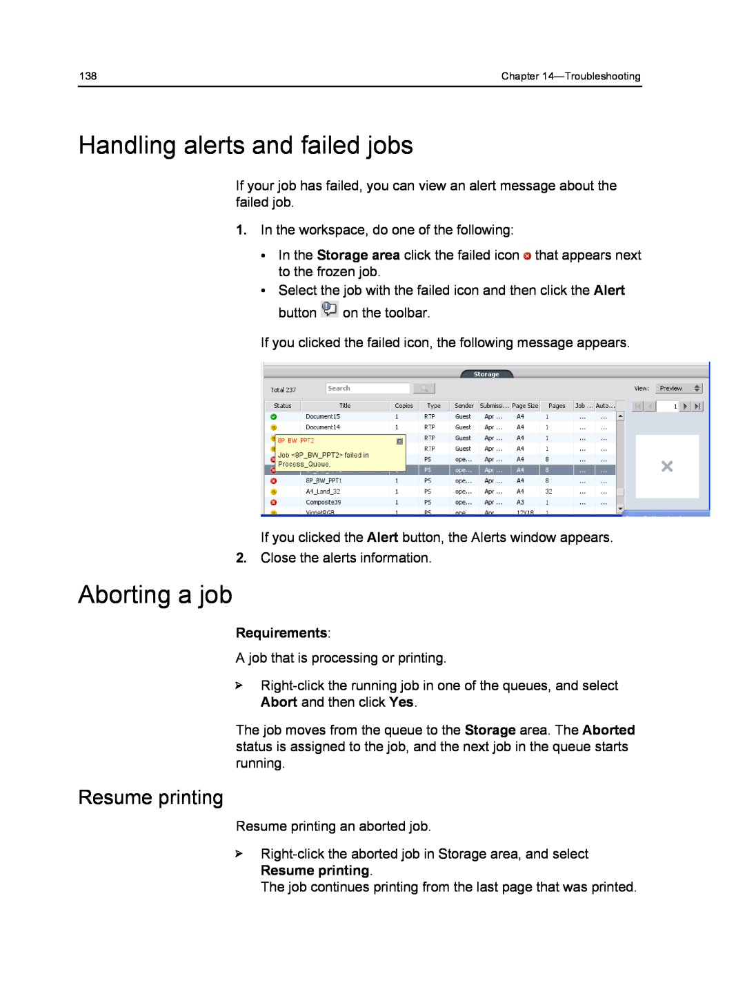 Xerox 560, 550 manual Handling alerts and failed jobs, Aborting a job, Resume printing, Requirements 