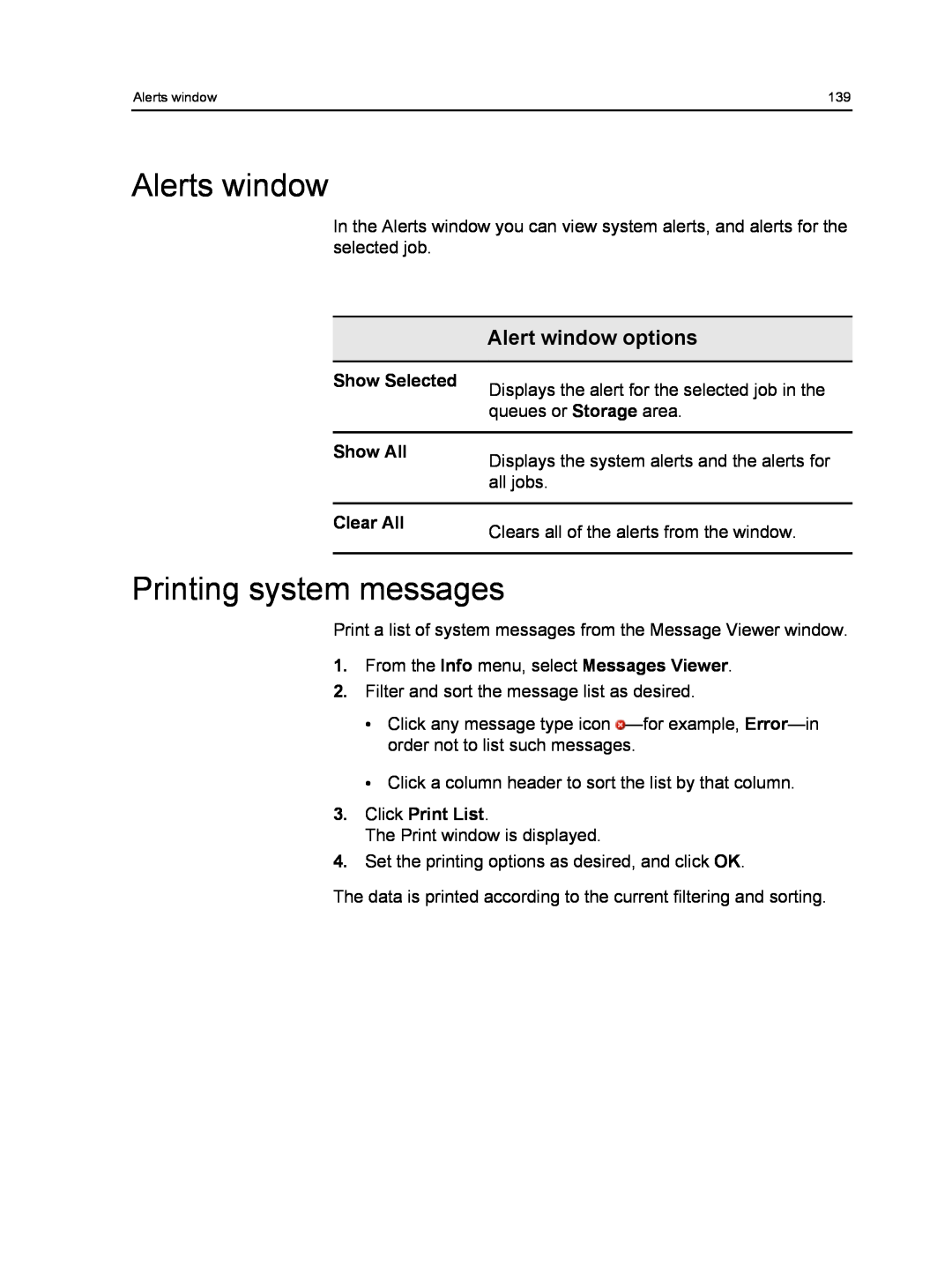 Xerox 550, 560 manual Alerts window, Printing system messages, Alert window options, Show Selected, Show All, Clear All 