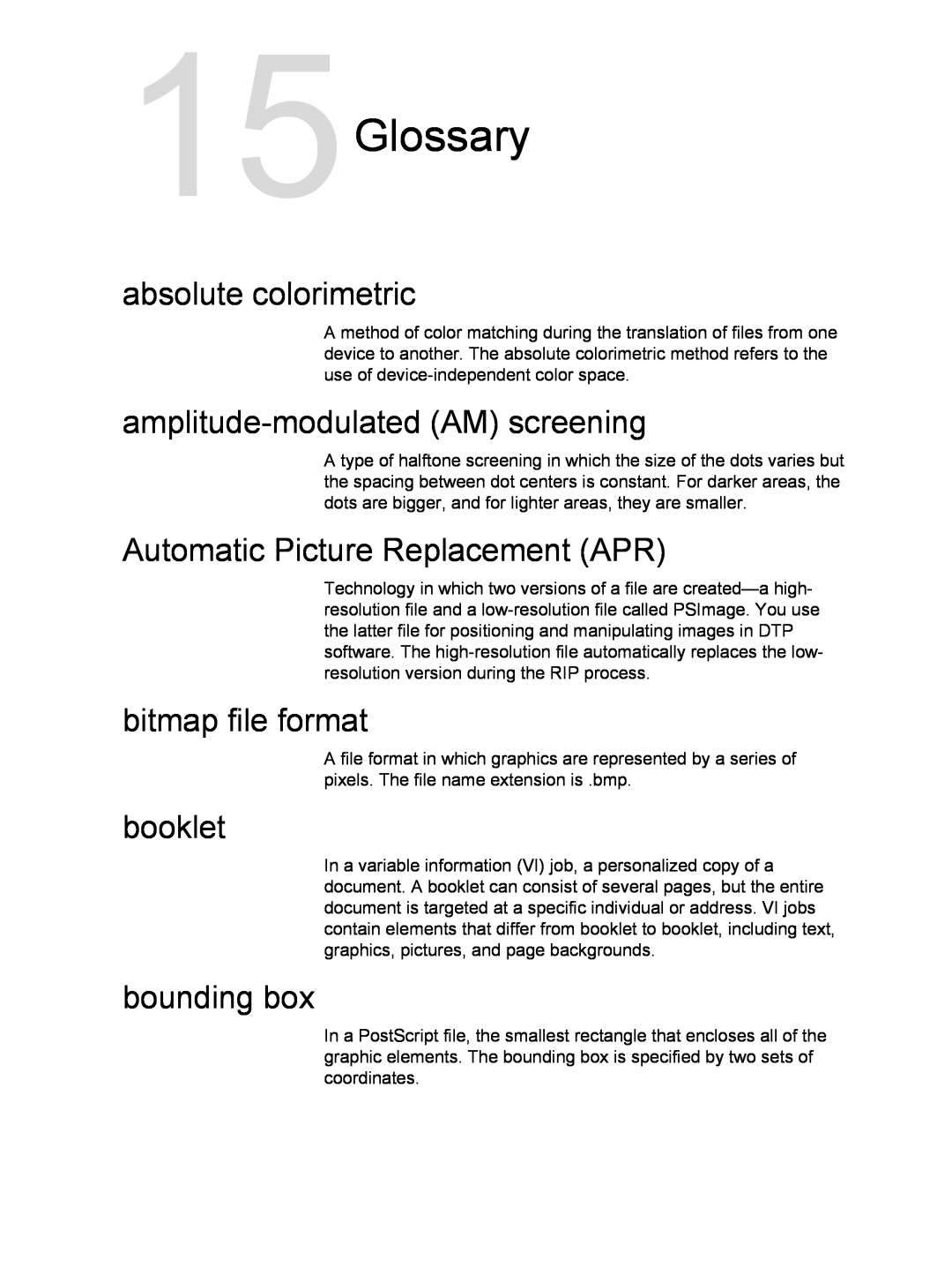 Xerox 550 15Glossary, absolute colorimetric, amplitude-modulatedAM screening, Automatic Picture Replacement APR, booklet 