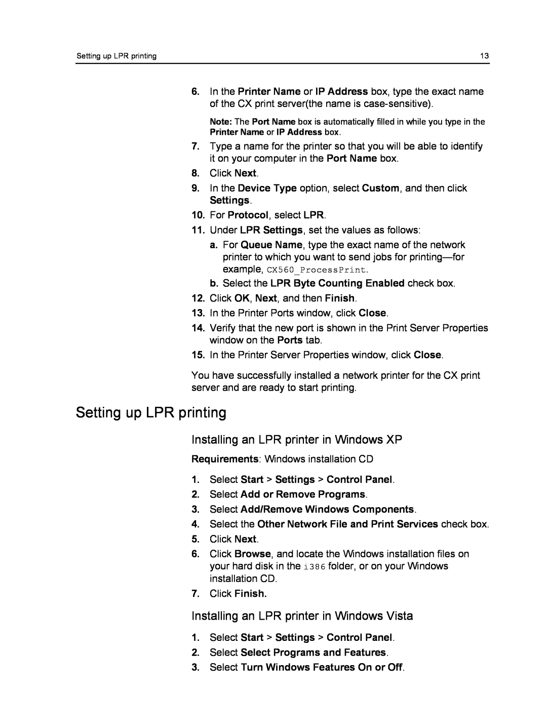 Xerox 550, 560 manual Installing an LPR printer in Windows XP, Installing an LPR printer in Windows Vista, Click Finish 