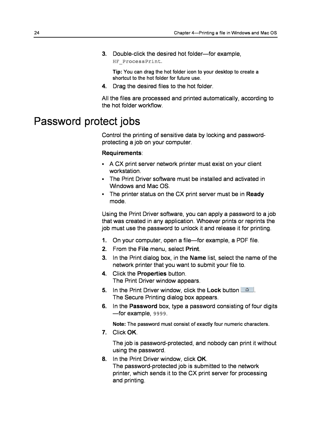 Xerox 560, 550 manual Password protect jobs, Requirements 