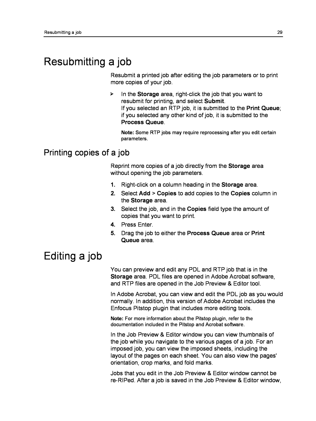 Xerox 550, 560 manual Resubmitting a job, Editing a job, Printing copies of a job 