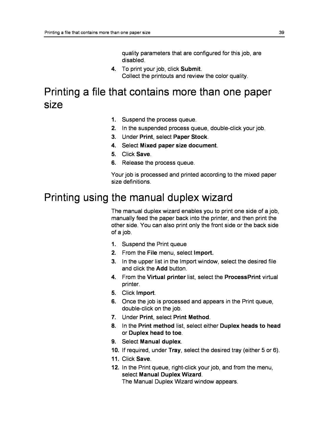 Xerox 550, 560 Printing using the manual duplex wizard, Select Mixed paper size document, Under Print, select Print Method 