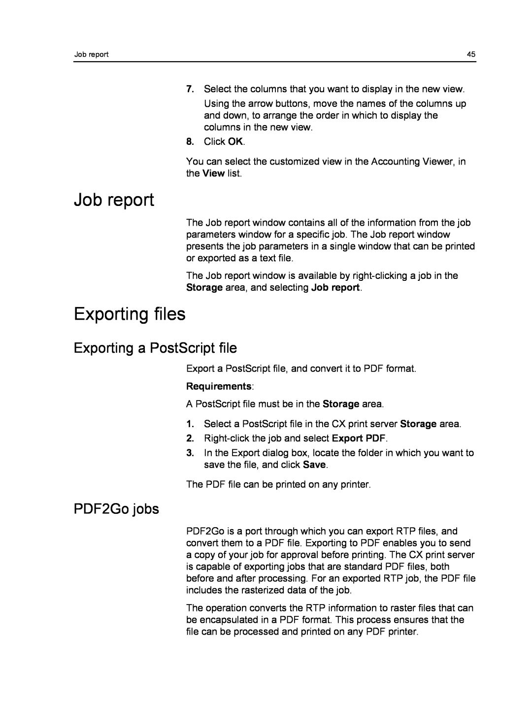 Xerox 550, 560 manual Job report, Exporting files, Exporting a PostScript file, PDF2Go jobs, Requirements 