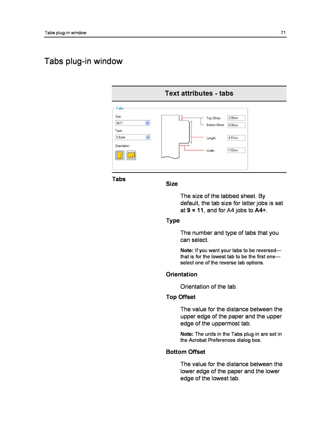 Xerox 550, 560 manual Text attributes - tabs, Tabs Size, Type, Orientation, Top Offset, Bottom Offset 