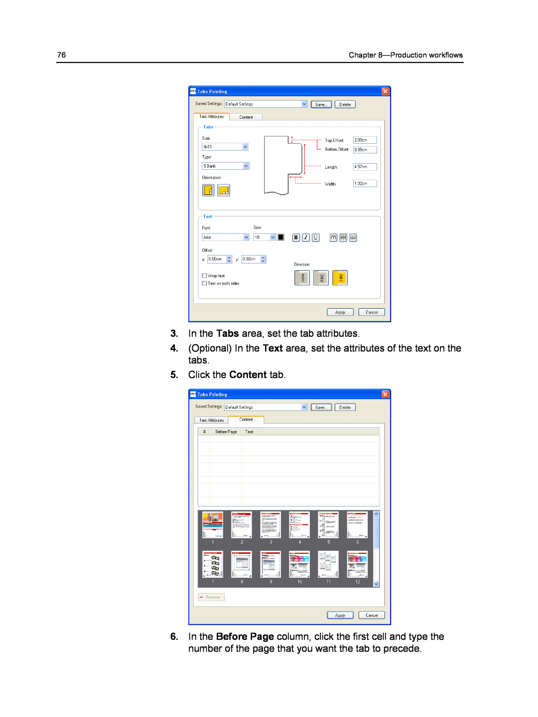 Xerox 560, 550 manual In the Tabs area, set the tab attributes, Click the Content tab, Productionworkflows 