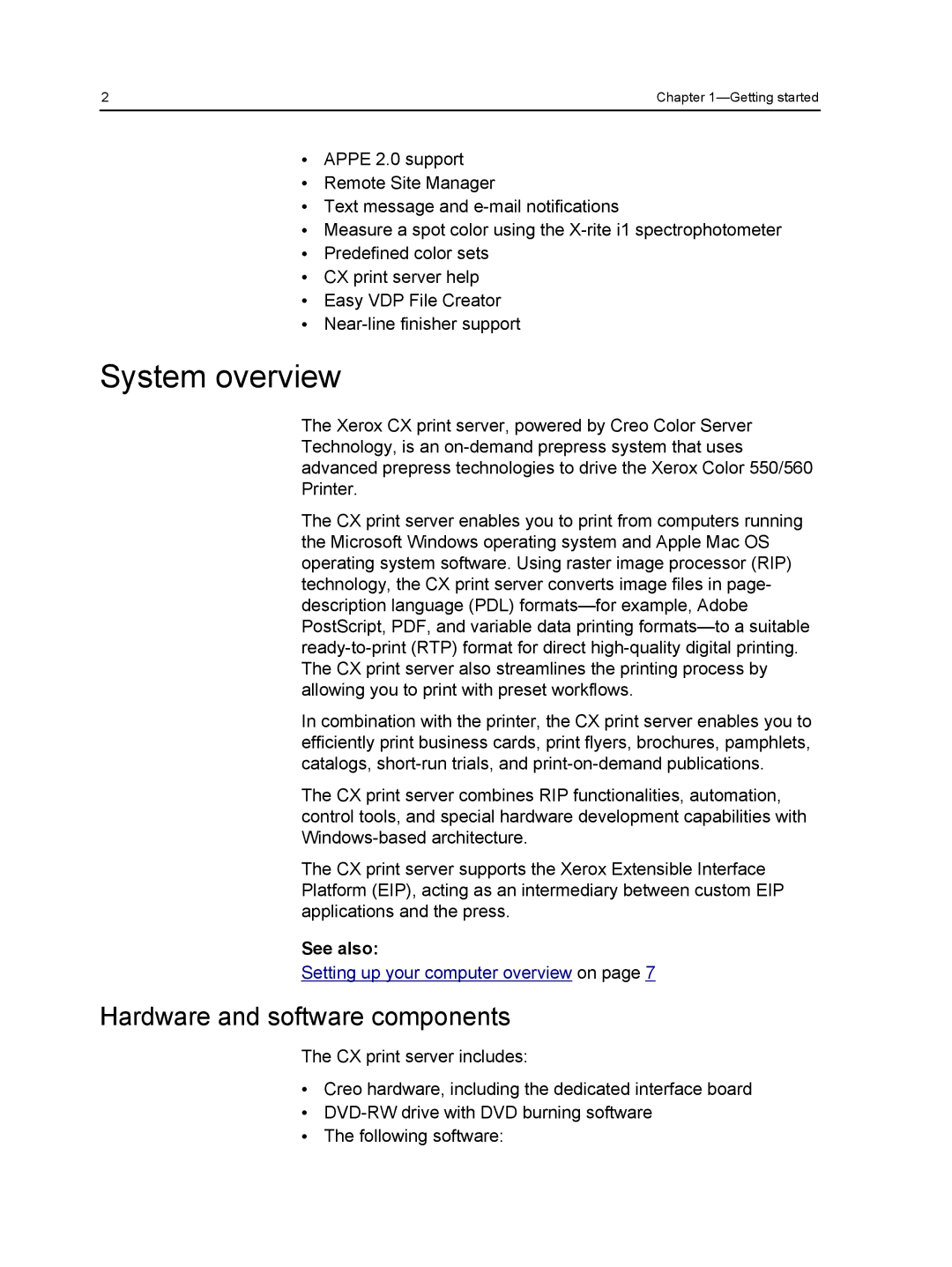 Xerox 560, 550 manual System overview, Hardware and software components, See also 