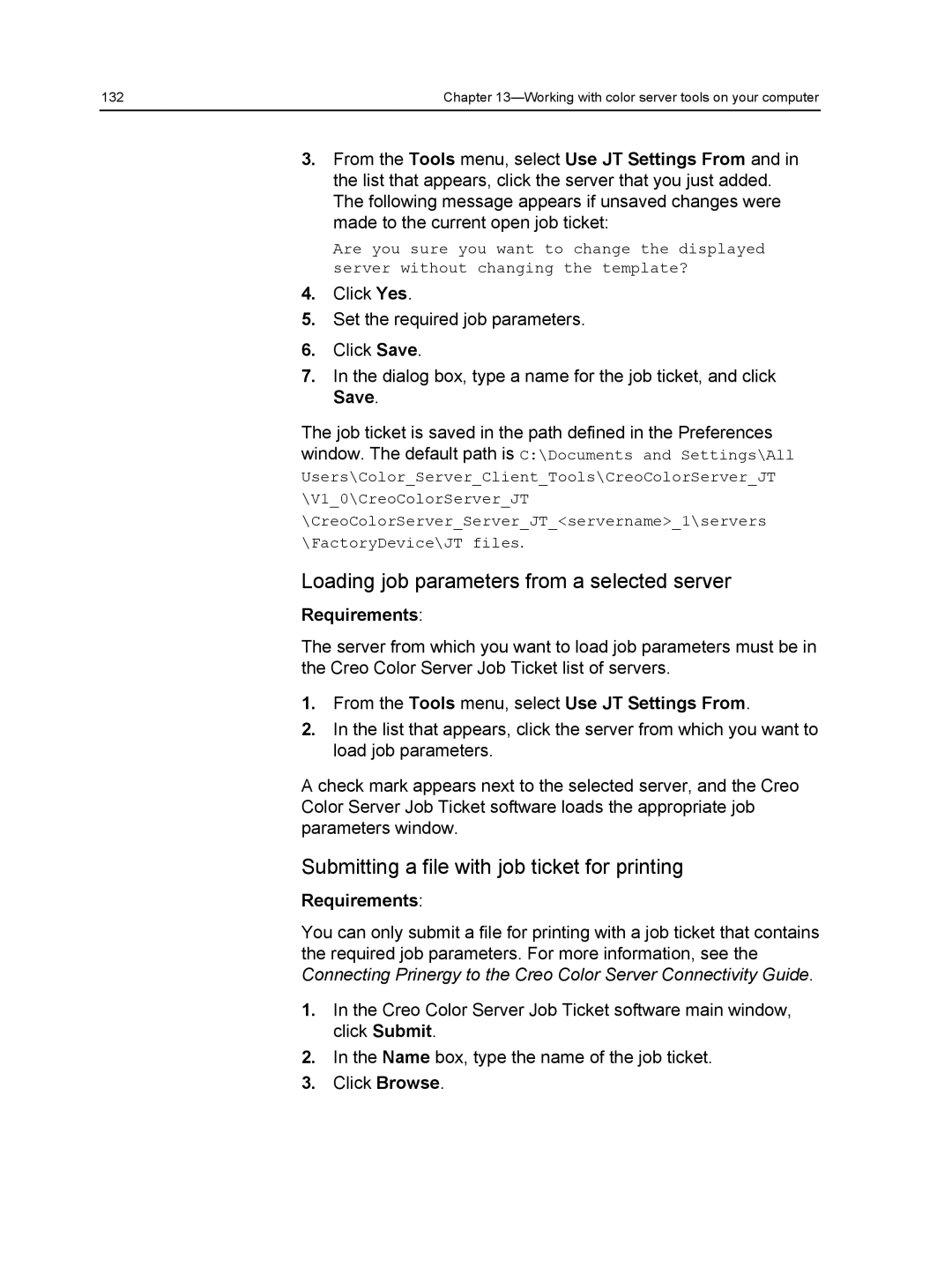 Xerox 560, 550 manual Loading job parameters from a selected server, Submitting a file with job ticket for printing 