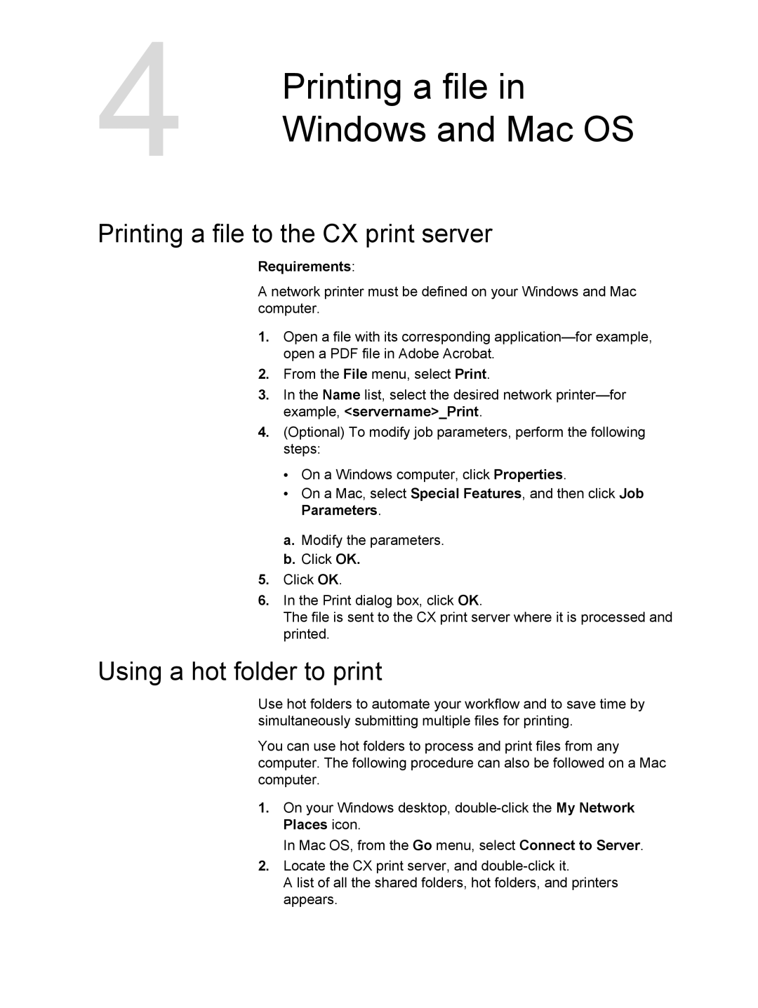 Xerox 550, 560 manual Windows and Mac OS, Printing a file to the CX print server, Using a hot folder to print 