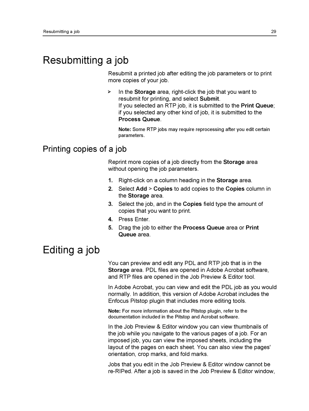 Xerox 550, 560 manual Resubmitting a job, Editing a job, Printing copies of a job 