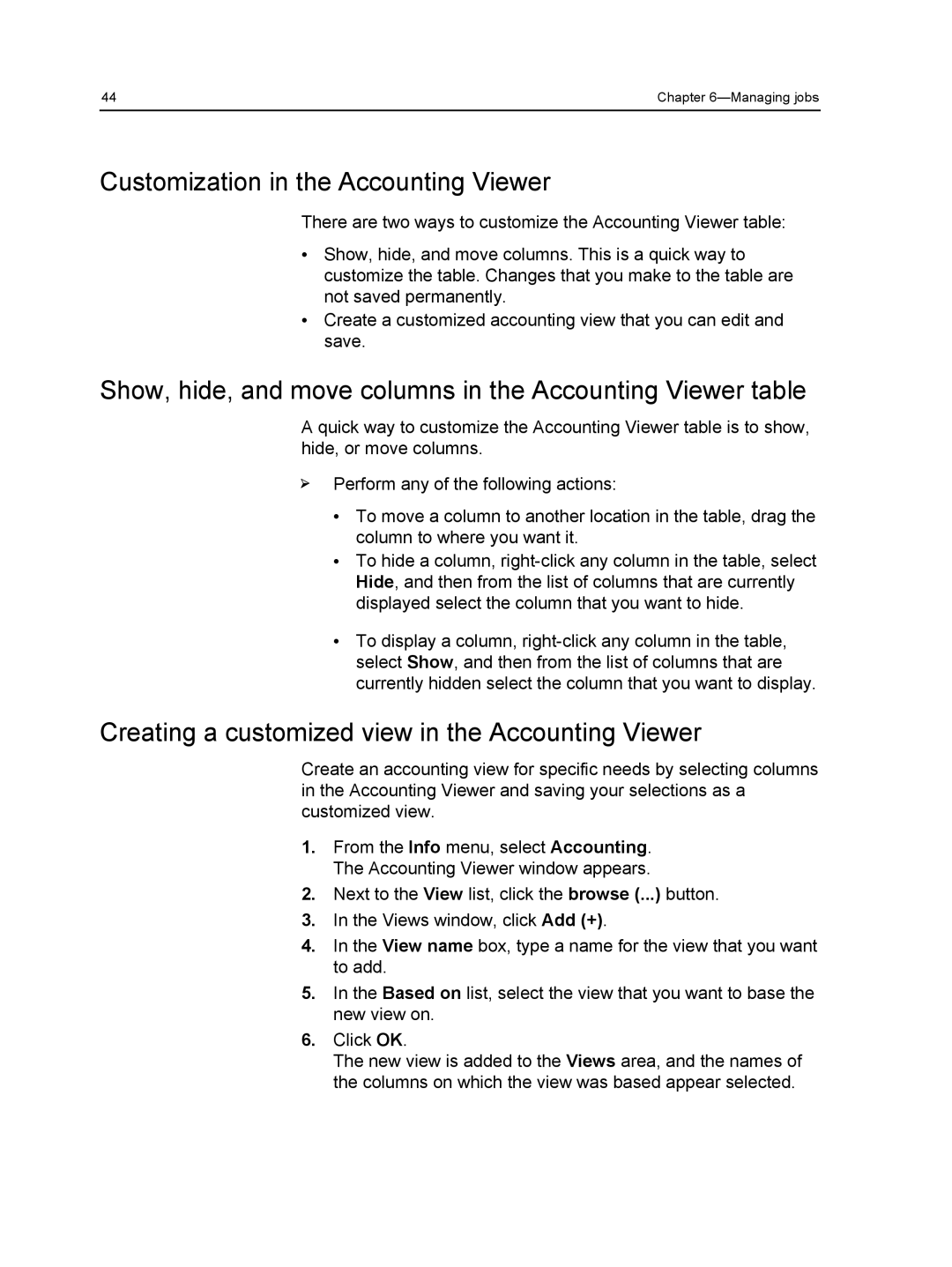 Xerox 560, 550 manual Customization in the Accounting Viewer, Show, hide, and move columns in the Accounting Viewer table 