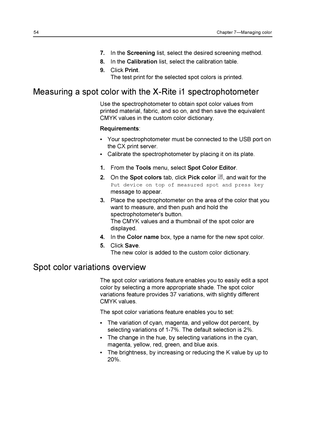 Xerox 560, 550 manual Measuring a spot color with the X-Rite i1 spectrophotometer, Spot color variations overview 