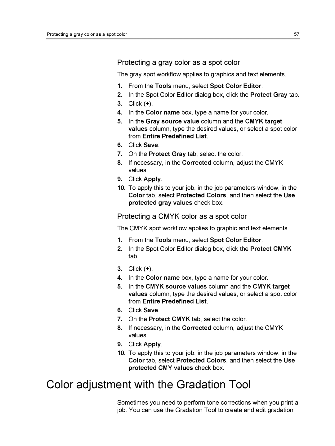 Xerox 550, 560 manual Color adjustment with the Gradation Tool, Protecting a gray color as a spot color 