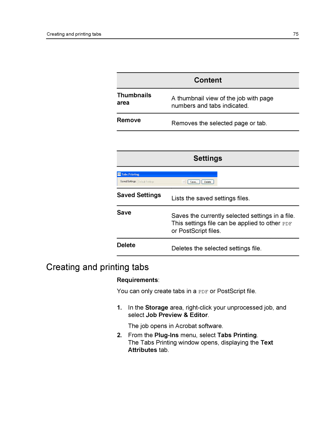 Xerox 550, 560 manual Creating and printing tabs, Saved Settings, Delete 