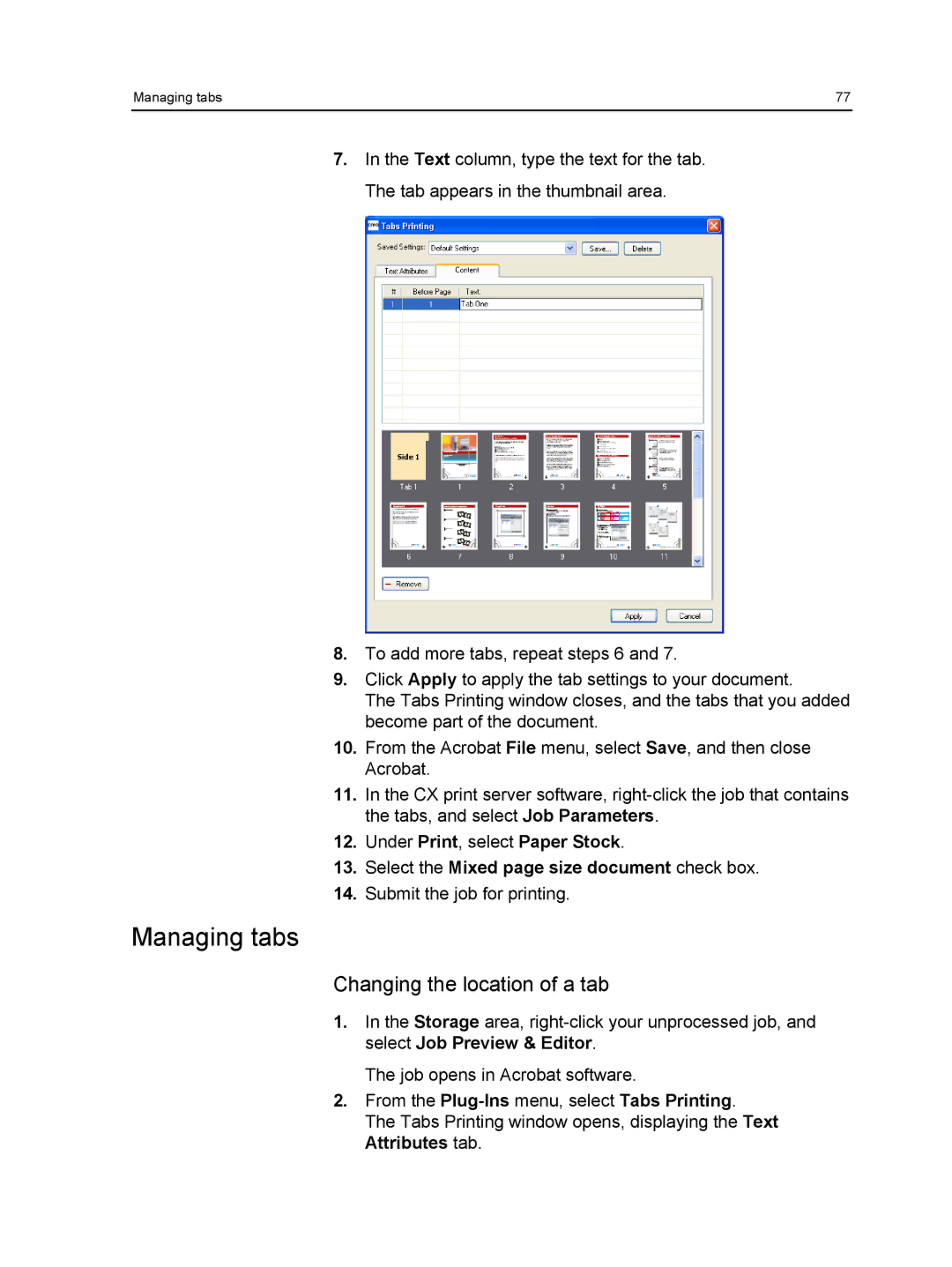 Xerox 550, 560 manual Managing tabs, Changing the location of a tab, Select the Mixed page size document check box 