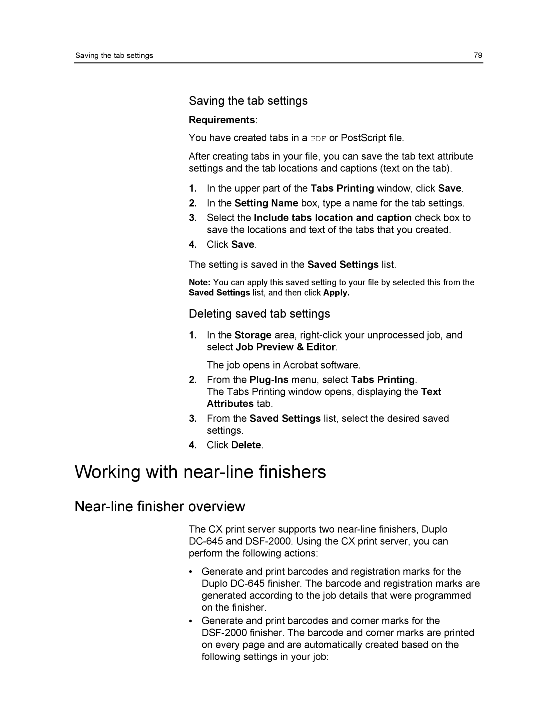 Xerox 550, 560 manual Working with near-line finishers, Near-line finisher overview, Saving the tab settings 