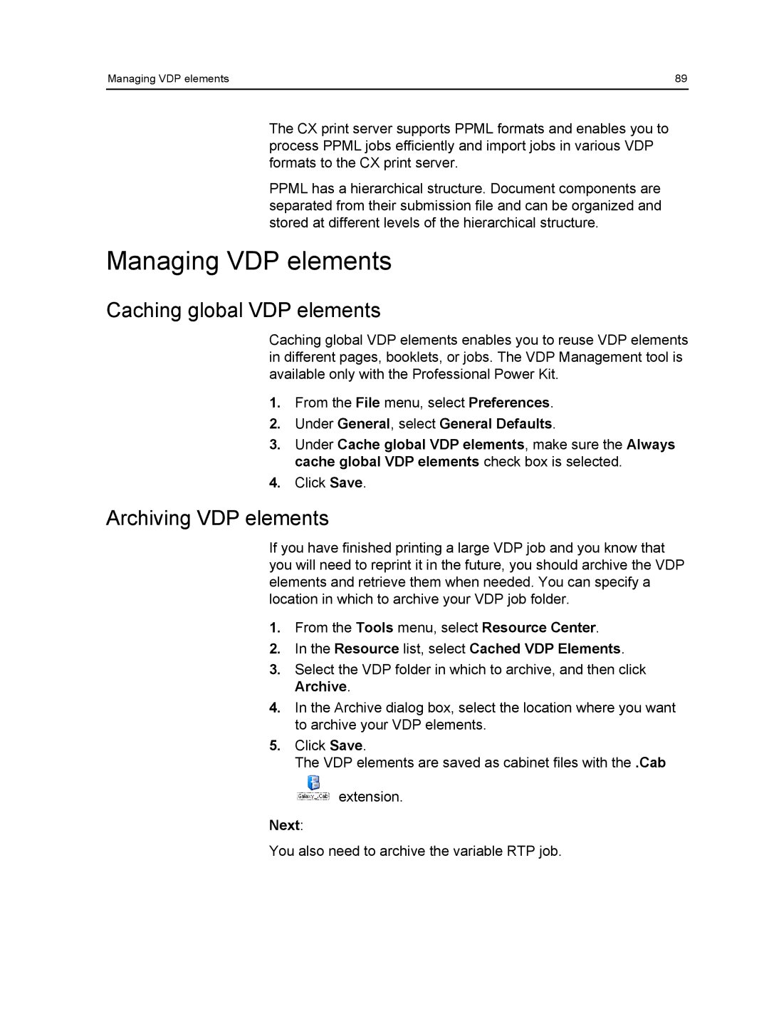 Xerox 550, 560 manual Managing VDP elements, Caching global VDP elements, Archiving VDP elements 