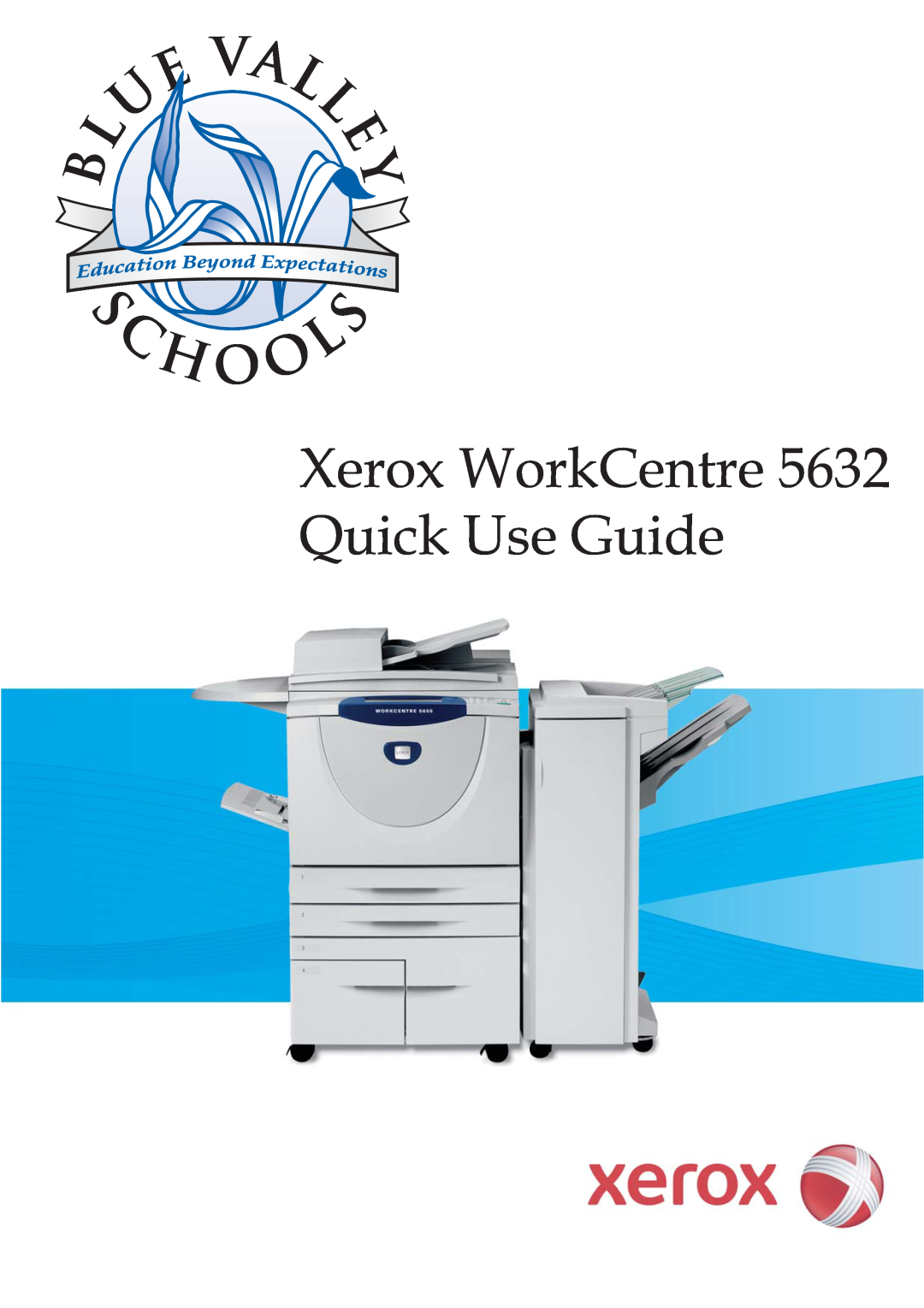 Xerox manual Xerox WorkCentre 5632 Quick Use Guide 