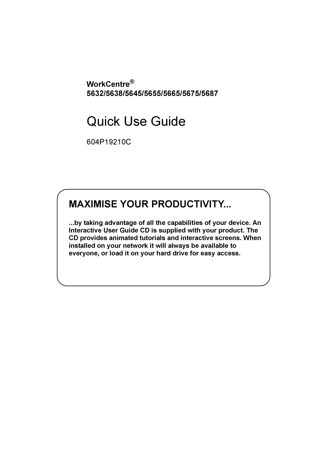 Xerox 5675, 5645, 5655, 5687, 5665, 5638 manual Quick Use Guide 