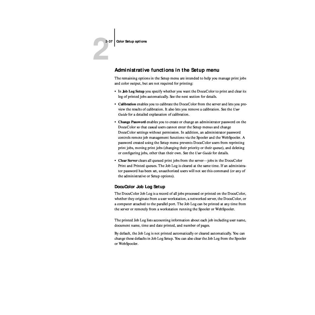 Xerox 5750 manual Administrative functions in the Setup menu, DocuColor Job Log Setup 